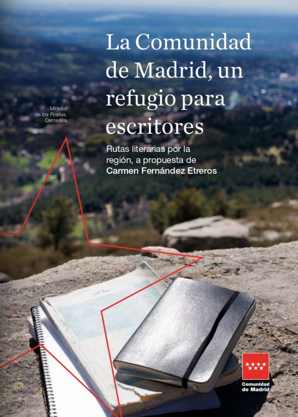 Guía ‘La Comunidad de Madrid, un refugio para escritores’: siete rutas literarias por la región